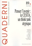 Picture of QUADERNI N  89/HIVER 2015-2016. PENSER L'AVENIR : LE CESTA, UN THINK TANK ATYPIQUE