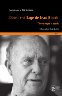 Picture of Dans le sillage de Jean Rouch - témoignages et essais
