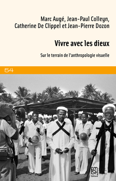 Image de VIVRE AVEC LES DIEUX. SUR LE TERRAIN DE L'ANTHROPOLOGIE VISUELLE
