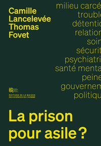 Picture of LA PRISON POUR ASILE ? ENQUETE SUR LA SANTE MENTALE