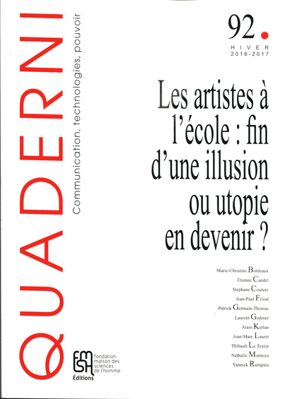 Picture of QUADERNI 92. LES ARTISTES A L'ECOLE : FIN D'UNE ILLUSION OU UTOPI
