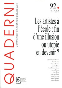 Picture of QUADERNI 92. LES ARTISTES A L'ECOLE : FIN D'UNE ILLUSION OU UTOPI