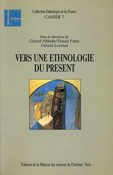 Picture of Vers une ethnologie du présent