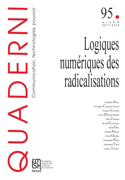 Picture of QUADERNI, N  95/2018. LES NOUVELLES TECHNOLOGIES DE LA RADICALISATION