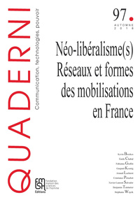 Picture of QUADERNI, N  97/AUTOMNE 2018. NEO-LIBERALISME(S) : RESEAUX ET FORMES