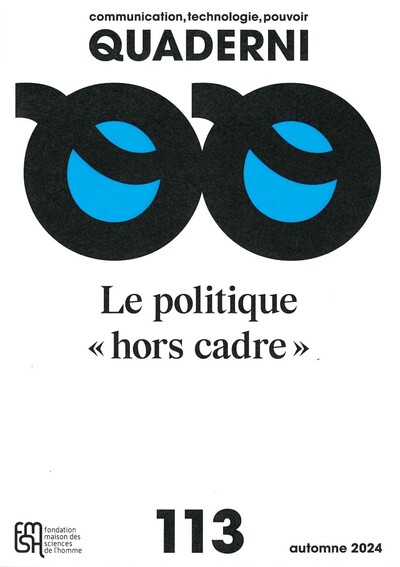 Image de QUADERNI N 113. LE POLITIQUE HORS CADRE