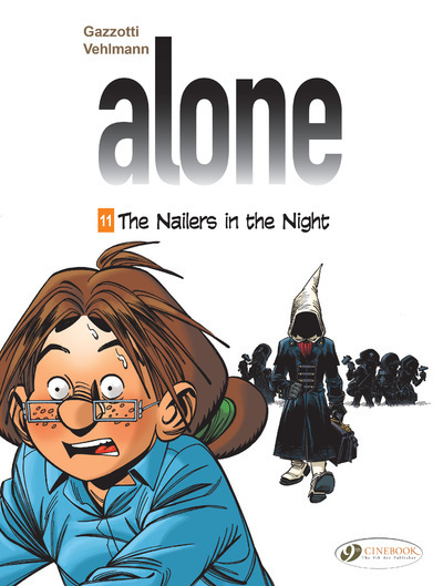 Image de Alone Vol. 11 - The Nailers in the Night - Tome 11