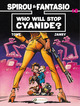 Image de Spirou & Fantasio - tome 12 Who will stop Cyanide ?