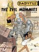 Image de Papyrus - tome 4 The evil mummies