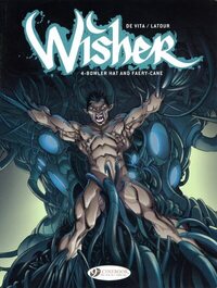 Image de Wisher - tome 4 Bowler Hat and Faery-Cane