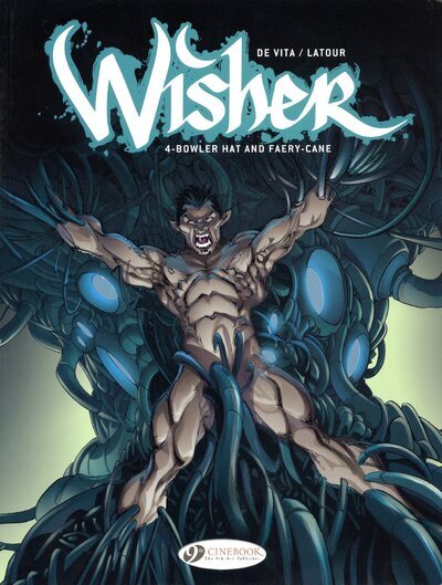 Image de Wisher - tome 4 Bowler Hat and Faery-Cane