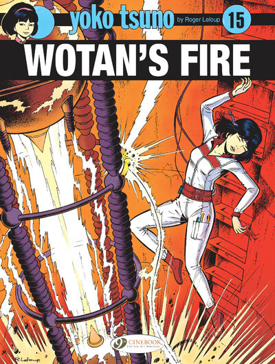 Image de Yoko Tsuno - volume 15 Wotan's Fire - Tome 15