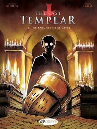 Image de The last Templar - tome 2 The knight in the crypt