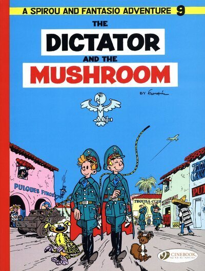 Image de Spirou & Fantasio - tome 9 The Dictator and the Mushroom