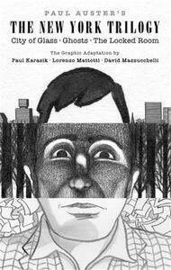Picture of Paul Auster's The New York Trilogy illustrated by Paul Karasik, Lorenzo Mattotti and David Mazzucche