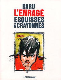 Picture of Esquisses et crayonnés pour l'enragé