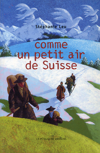 Picture of Comme un petit air de Suisse