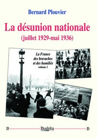 Image de La désunion nationale (juillet 1929-mai 1936)
