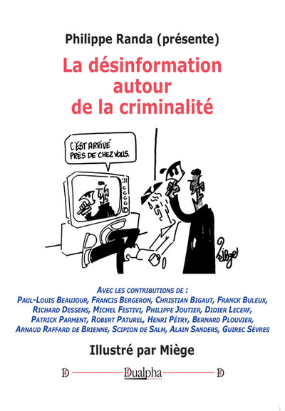 Image de La désinformation autour de la criminalité