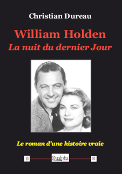 Image de William Holden. La nuit du dernier Jour