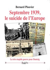 Picture of Septembre 1939, le suicide de l’Europe