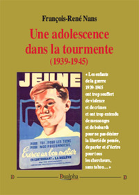 Picture of Une adolescence dans la tourmente (1939-1945)