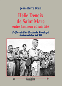 Picture of Hélie Denoix de Saint Marc, entre honneur et sainteté