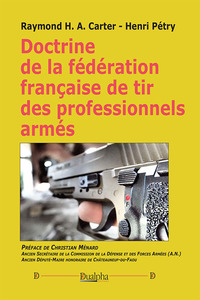 Picture of Doctrine de la fédération française de tir des professionnels armés
