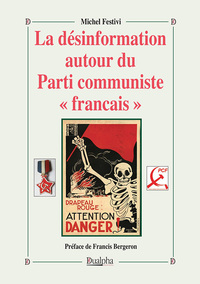 Image de La désinformation autour du Parti Communiste « français »
