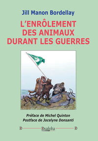 Picture of L’enrôlement des animaux durant les guerres