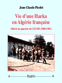 Picture of Vie d’une Harka en Algérie française