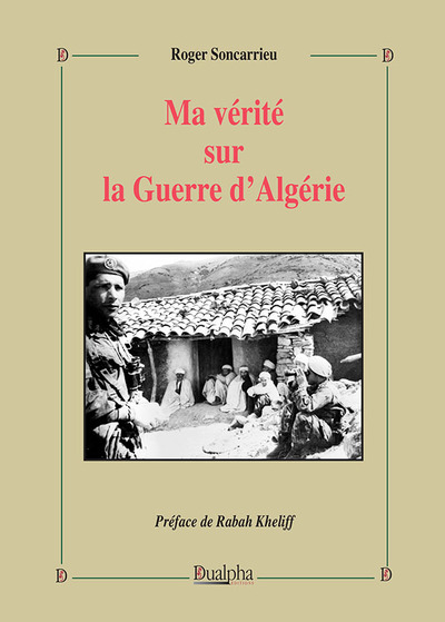 Picture of Ma vérité sur la guerre d'Algérie