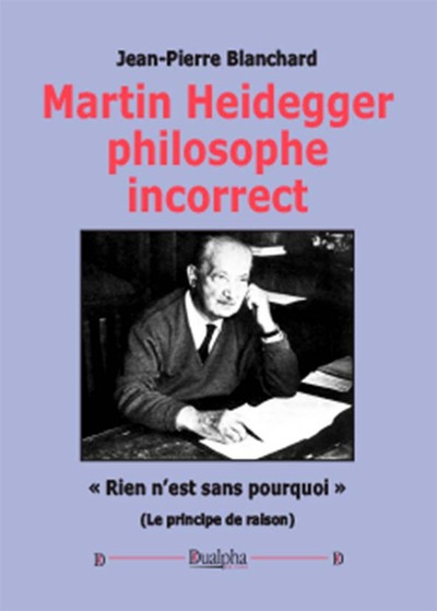 Picture of Martin Heidegger, philosophe incorrect