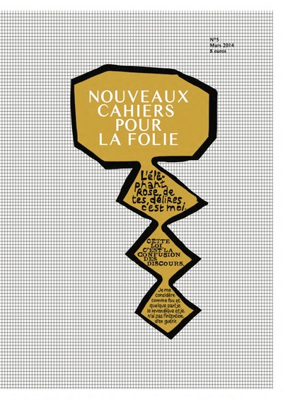 Image de Nouveaux Cahiers Pour La Folie N°5 : T'Es Moins