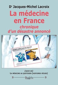 Picture of La médecine en France