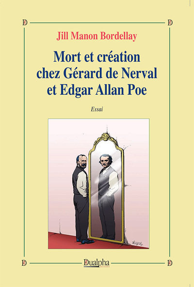 Picture of Mort et création chez Gérard de Nerval et Edgar Allan Poe