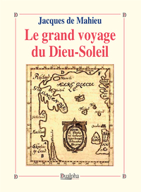 Picture of Le grand voyage du Dieu-Soleil