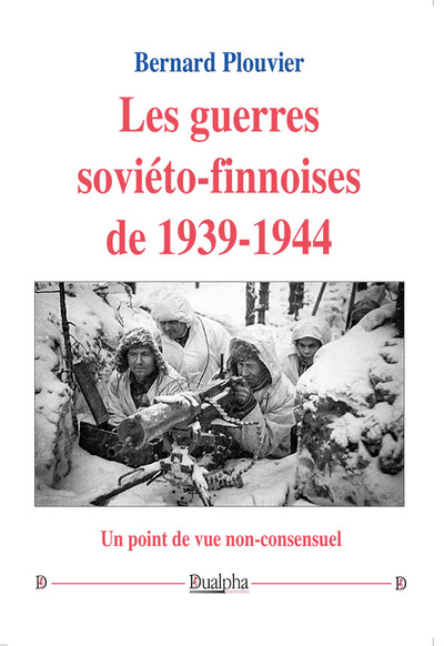 Picture of Les guerres soviéto-finnoises de 1939-1944