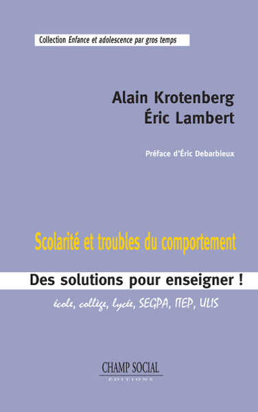 Image de Scolarite Et Troubles Du Comportement. Des Solutions Pour Enseigner