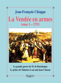 Image de La Vendée en armes. Tome 1 – 1793
