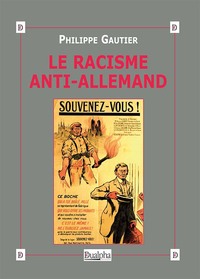 Image de Le racisme anti-allemand
