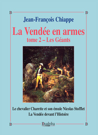 Image de La Vendée en armes. Tome 2 – Les Géants