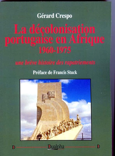 Picture of La décolonisation portugaise en Afrique 1960-1975