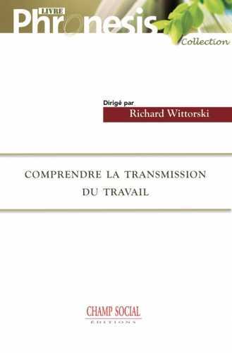 Picture of Comprendre La Transmission Du Travail
