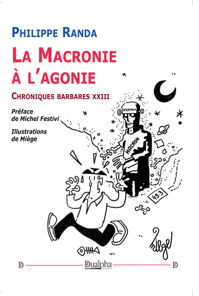 Image de La Macronie à l’agonie