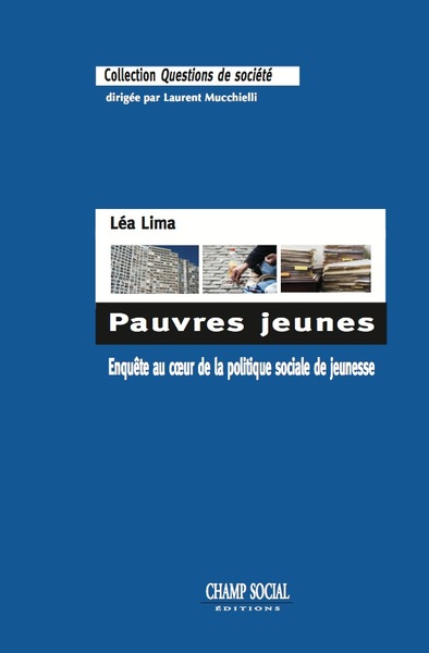 Picture of Pauvres Jeunes, Enquete Au Coeur De La Politique Sociale De Jeunesse