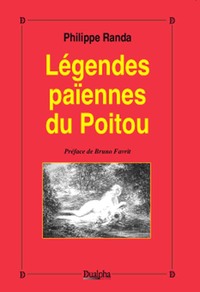 Image de Légendes païennes du Poitou