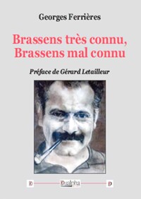 Picture of Brassens très connu, Brassens mal connu
