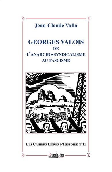 Picture of Georges Valois, de l’anarcho-syndicalisme au fascisme