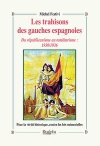 Picture of Les trahisons des gauches espagnoles